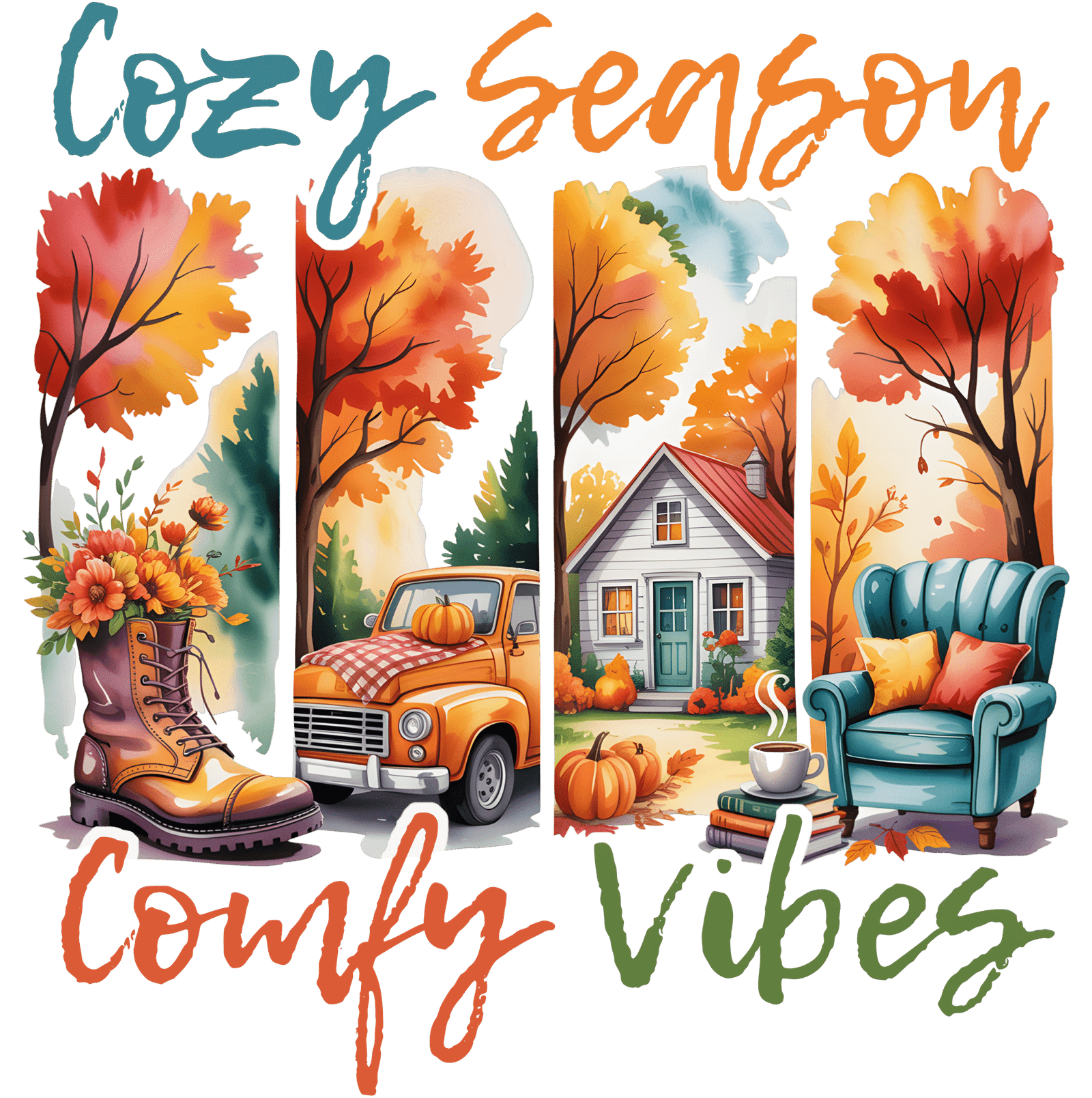 COZY SEASON COMFY VIBES